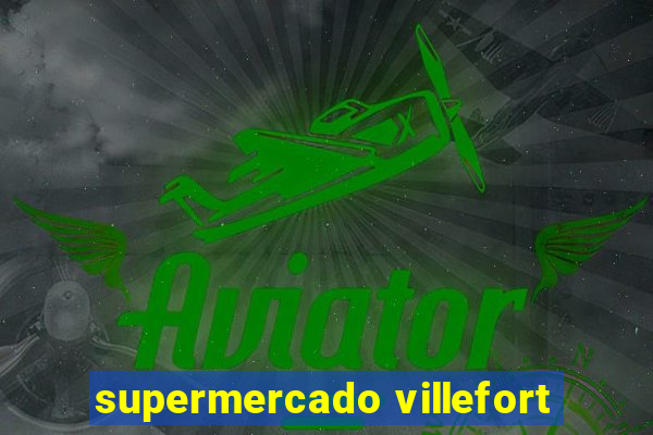 supermercado villefort